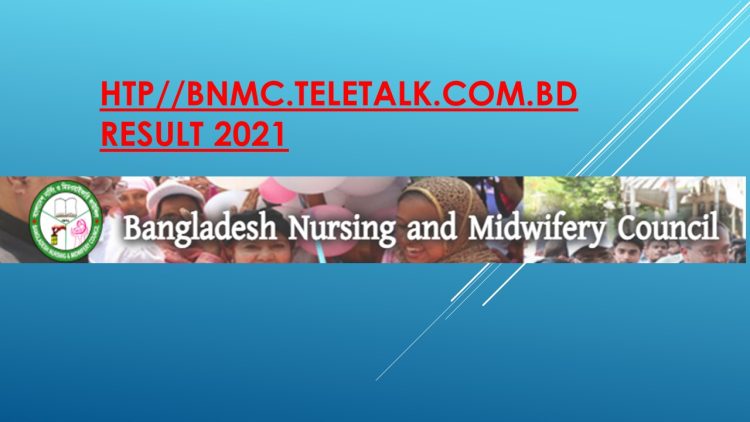 BNMC Nursing Result 2023 Www bnmc gov bd