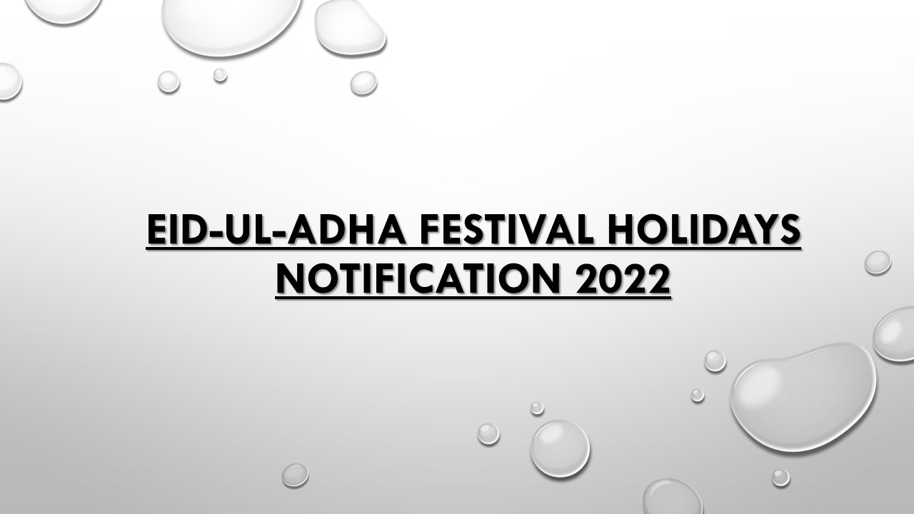 Notification of Eid Holidays 2022 Eid Ul Adha Pakistan Holidays Sindh