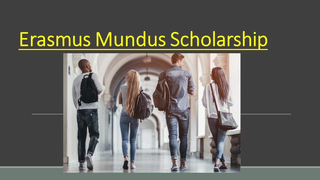Erasmus Mundus Scholarship 20232024 Apply Online Phd Masters Level