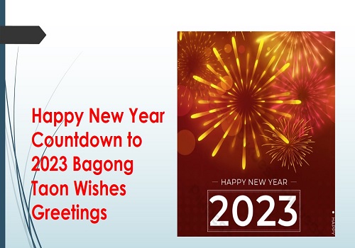Happy New Year 2023 Bagong Taon Wishes Greetings Countdown to 2023