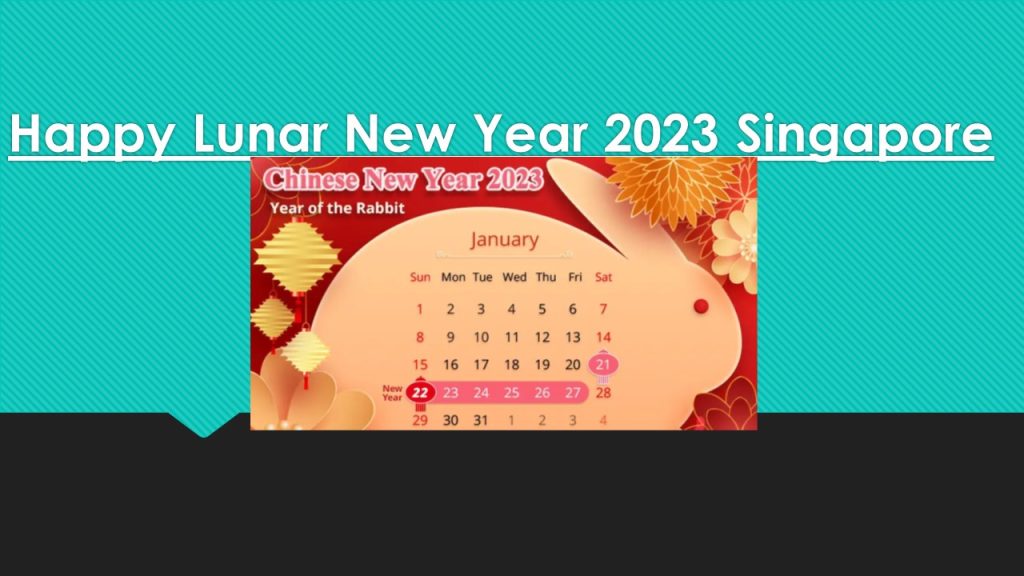 Happy Lunar New Year 2023 Singapore