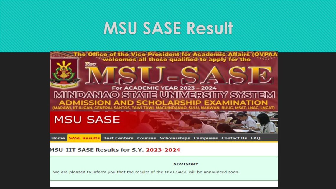 LinkMSU Marawi SASE Result 2023 www.sase.msuiit.edu.ph SASE Result