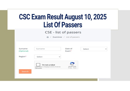 OUT-CSC Exam Result August 10, 2025 List of Passers| CSE-PPT Results ...