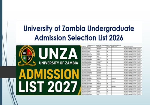 University of Zambia Undergraduate Admission List 2027| UNZA Group 1 ...